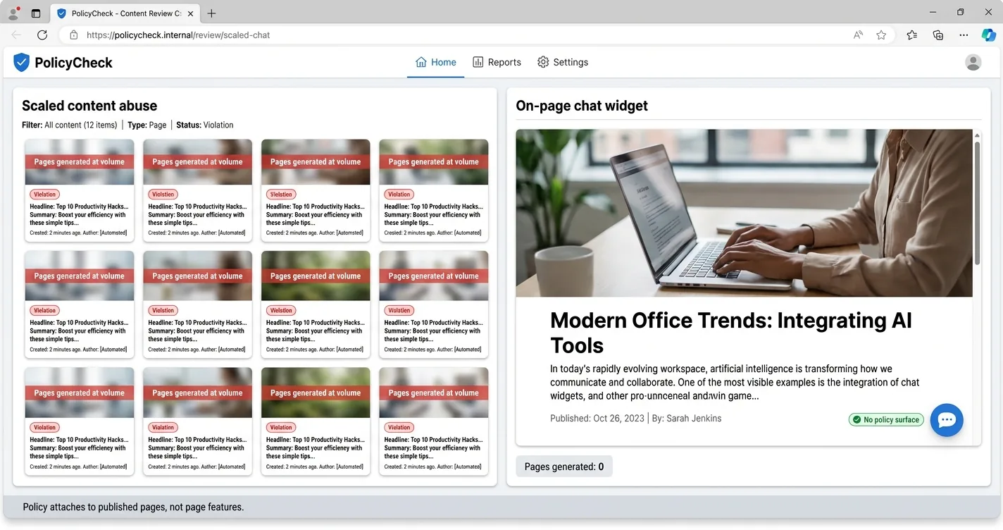Policy review tool contrasting a grid of twelve near-identical auto-generated pages flagged as violations against a single blog article with a chat bubble showing pages generated zero and no policy surface